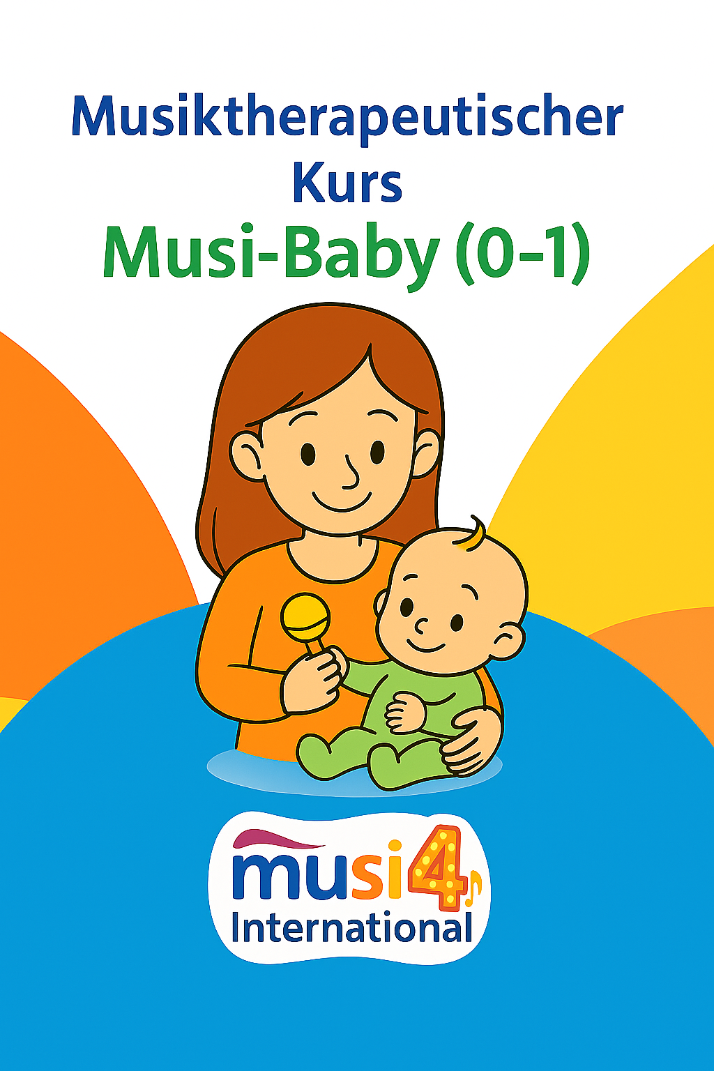 Music therapy group course for babies 0–1 year: Musi-Baby